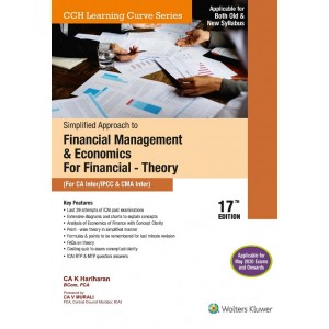 Wolters Kluwer's Simplified Approach to Financial Management & Economics for Finance - Theory for CA Inter/IPCC & CMA Inter May 2020 Exams by CA. K. Hariharan [Old & New Syllabus] 